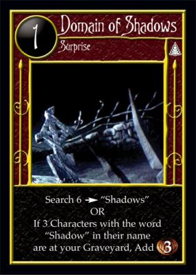 Domain of Shadows
